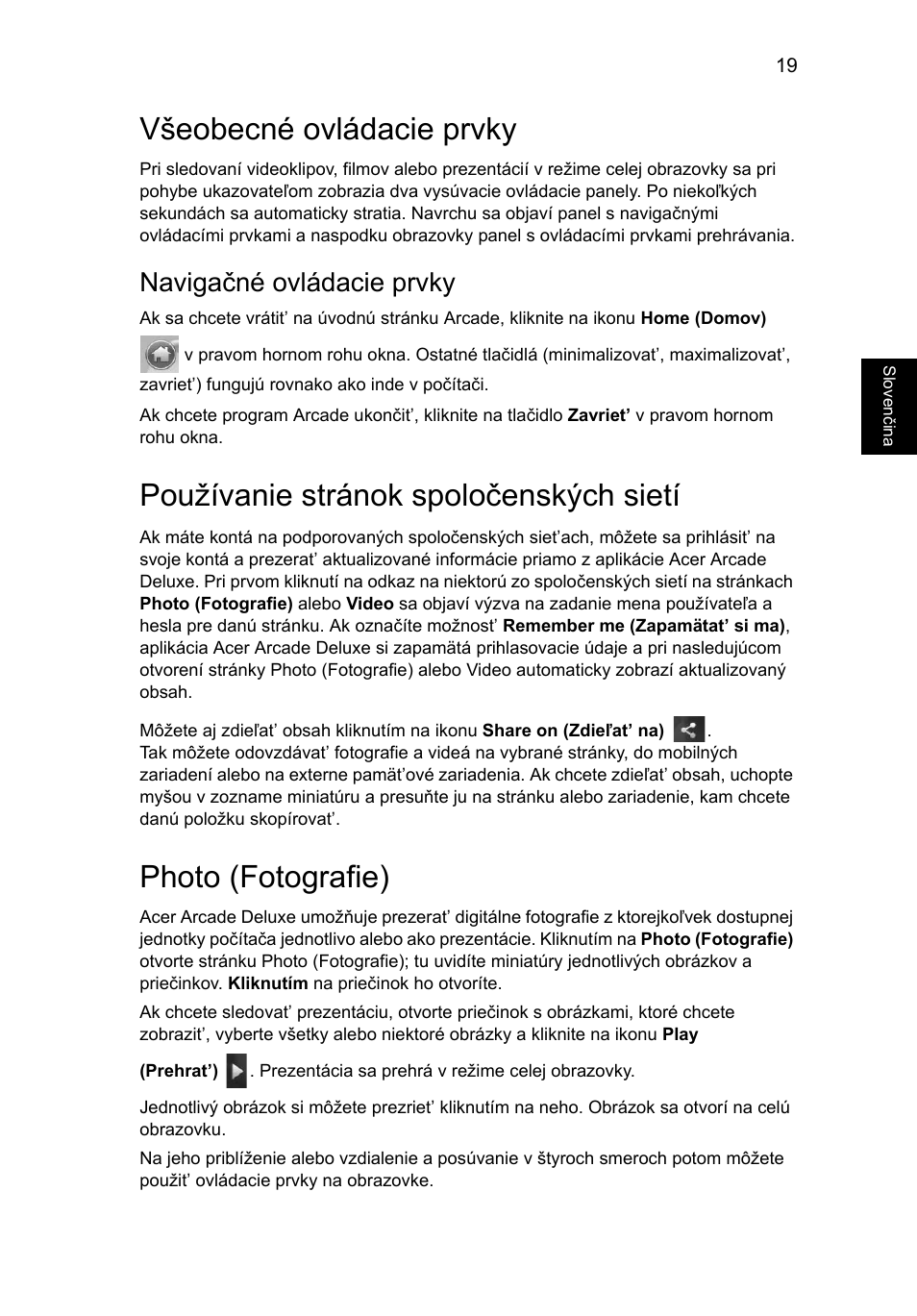 Všeobecné ovládacie prvky, Používanie stránok spoločenských sietí, Photo (fotografie) | Navigačné ovládacie prvky | Acer Aspire 5745DG User Manual | Page 1123 / 2217