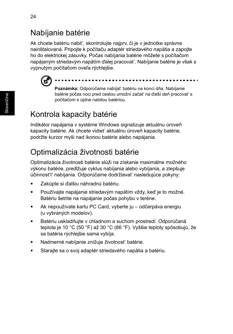 Nabíjanie batérie, Kontrola kapacity batérie, Optimalizácia životnosti batérie | Acer Aspire 5745DG User Manual | Page 1128 / 2217