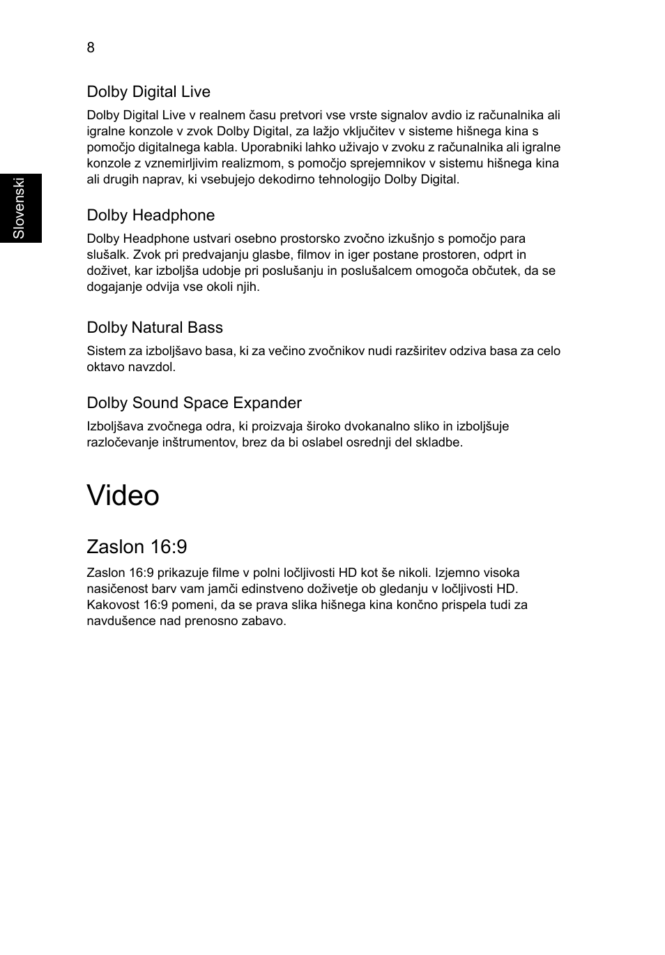 Video, Zaslon 16:9 | Acer Aspire 5745DG User Manual | Page 1182 / 2217