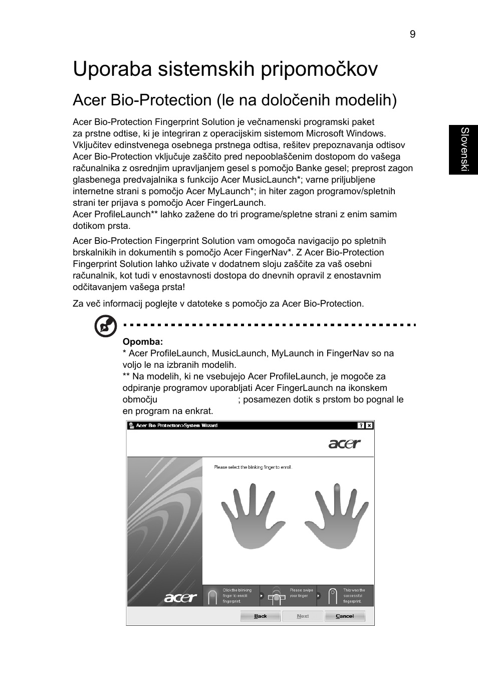 Uporaba sistemskih pripomočkov, Acer bio-protection (le na določenih modelih) | Acer Aspire 5745DG User Manual | Page 1183 / 2217