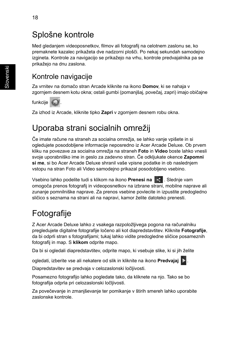 Splošne kontrole, Uporaba strani socialnih omrežij, Fotografije | Kontrole navigacije | Acer Aspire 5745DG User Manual | Page 1192 / 2217