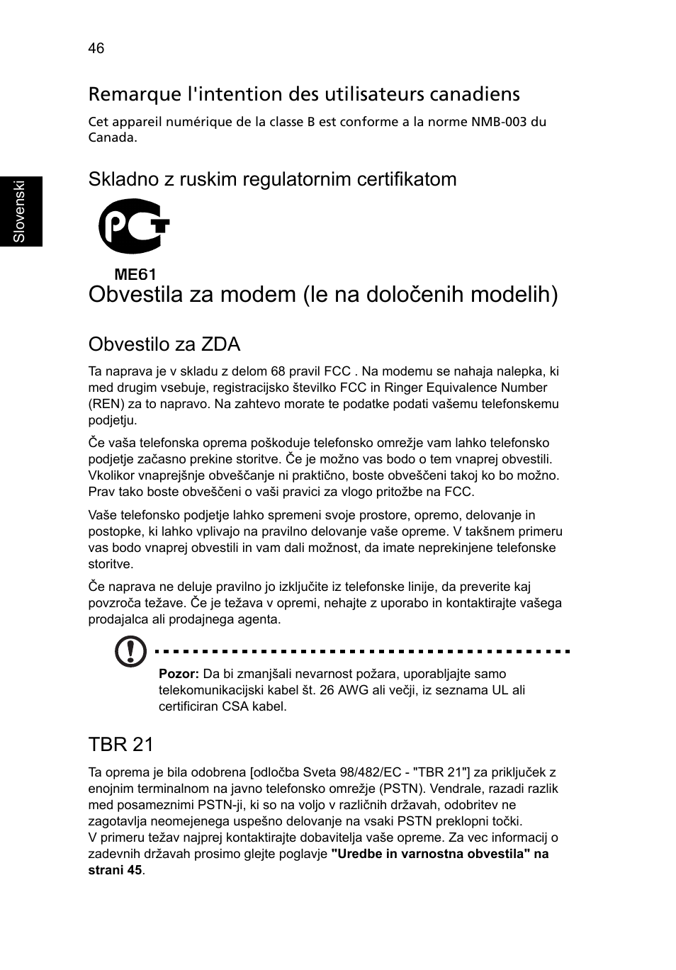 Obvestila za modem (le na določenih modelih), Remarque l'intention des utilisateurs canadiens, Skladno z ruskim regulatornim certifikatom | Obvestilo za zda, Tbr 21 | Acer Aspire 5745DG User Manual | Page 1220 / 2217