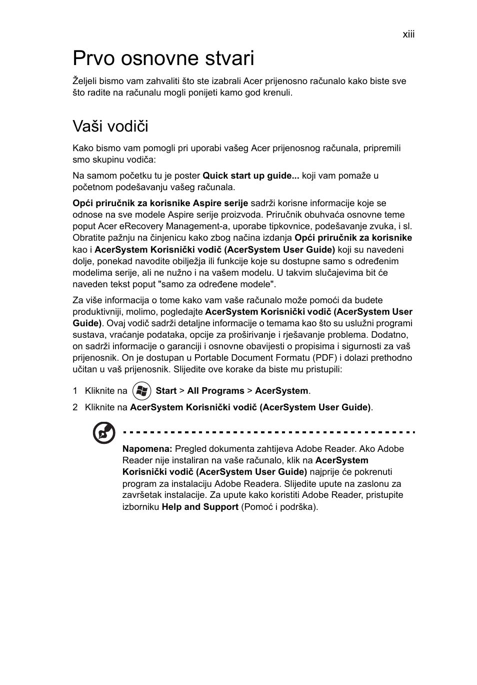Prvo osnovne stvari, Vaši vodiči | Acer Aspire 5745DG User Manual | Page 1237 / 2217