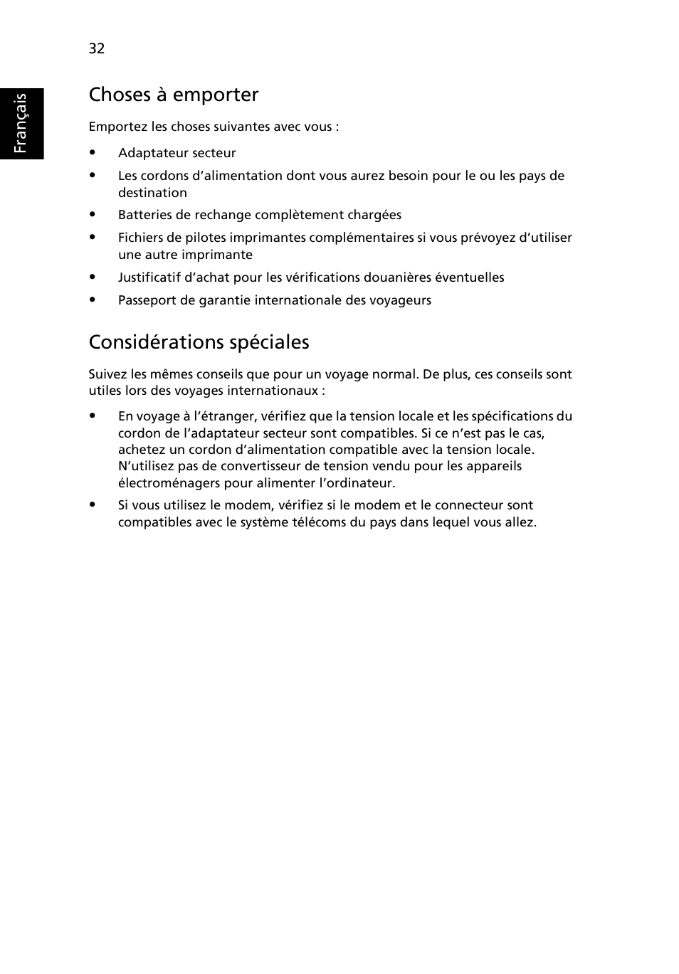 Choses à emporter, Considérations spéciales | Acer Aspire 5745DG User Manual | Page 126 / 2217