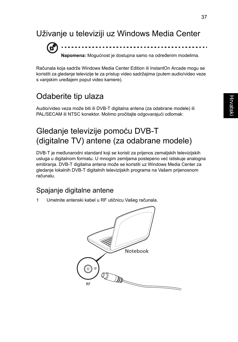 Uživanje u televiziji uz windows media center, Odaberite tip ulaza, Uživanje u televiziji uz windows media center 37 | Spajanje digitalne antene | Acer Aspire 5745DG User Manual | Page 1281 / 2217