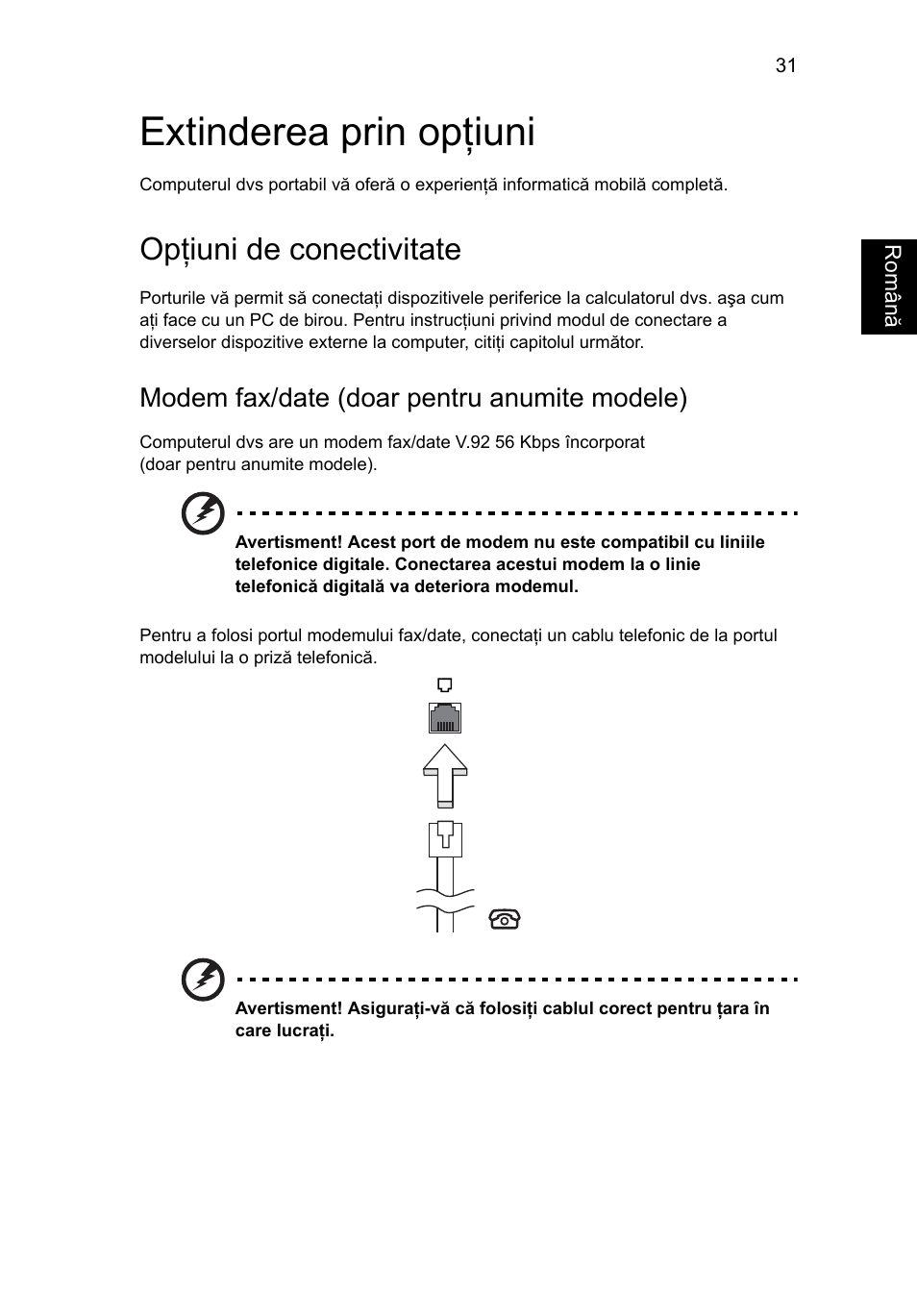 Extinderea prin opţiuni, Opţiuni de conectivitate, Modem fax/date (doar pentru anumite modele) | Acer Aspire 5745DG User Manual | Page 1347 / 2217