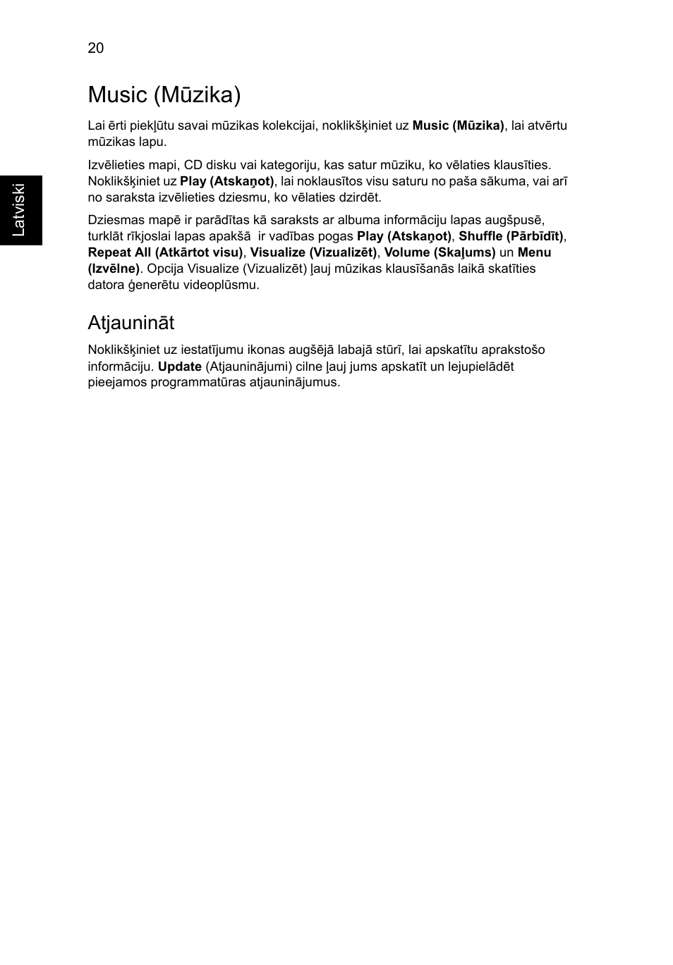 Music (mūzika), Atjaunināt | Acer Aspire 5745DG User Manual | Page 1552 / 2217