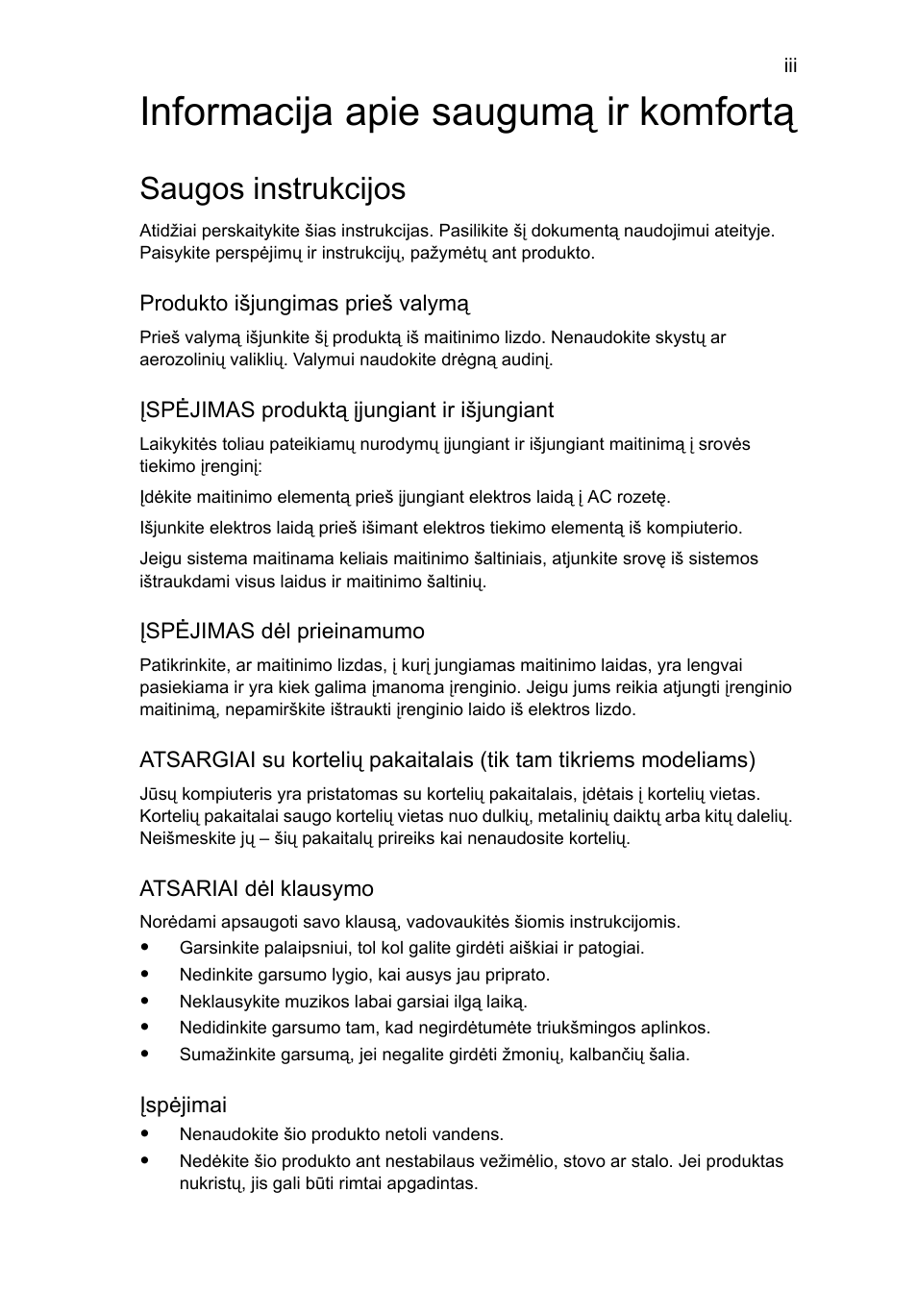 Informacija apie saugumą ir komfortą, Saugos instrukcijos | Acer Aspire 5745DG User Manual | Page 1585 / 2217