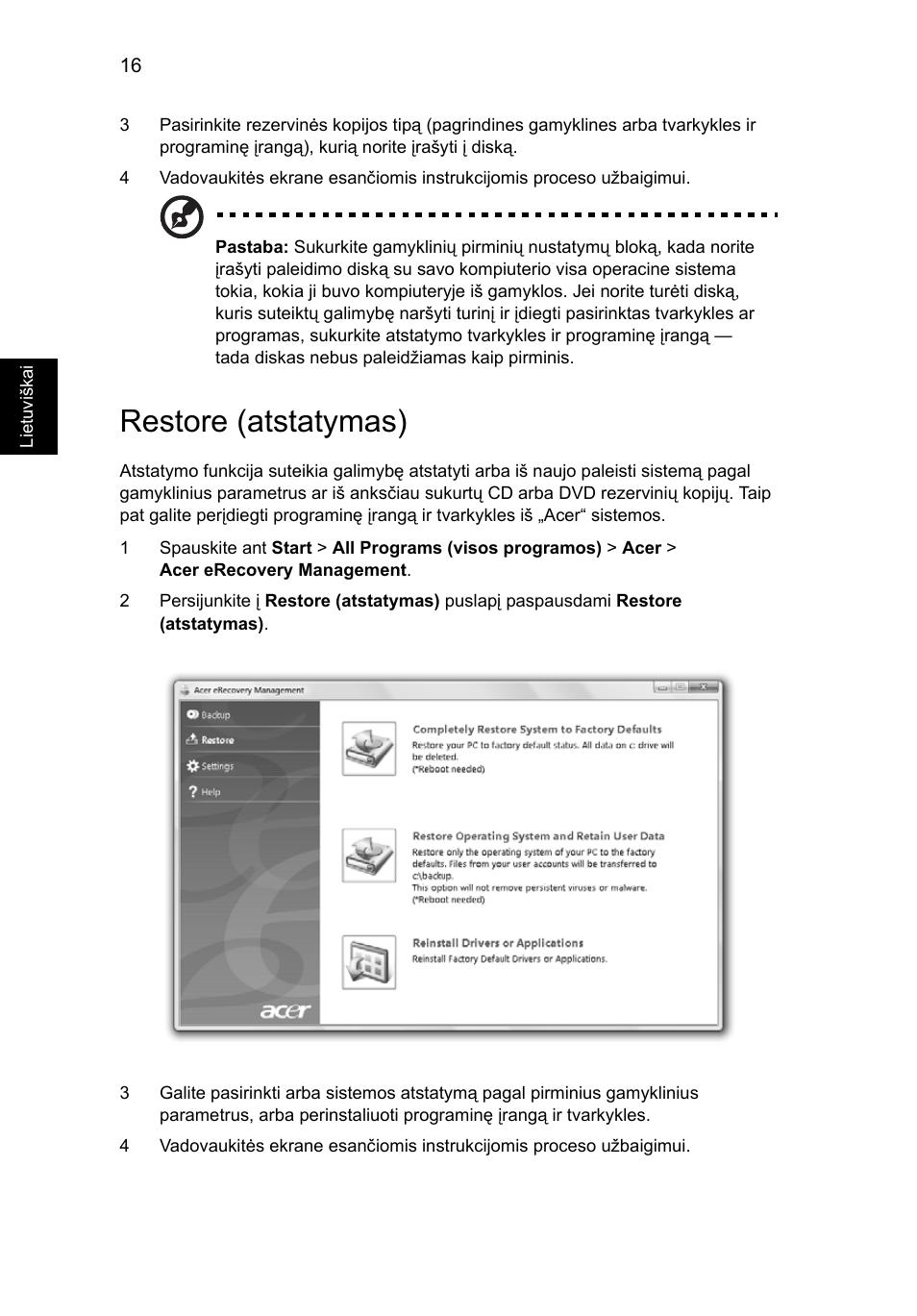 Restore (atstatymas) | Acer Aspire 5745DG User Manual | Page 1618 / 2217