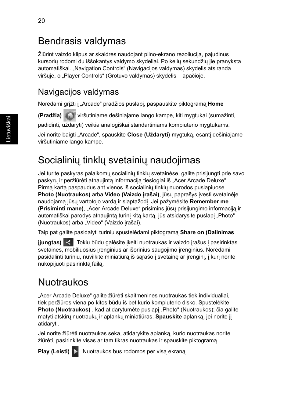 Bendrasis valdymas, Socialinių tinklų svetainių naudojimas, Nuotraukos | Navigacijos valdymas | Acer Aspire 5745DG User Manual | Page 1622 / 2217