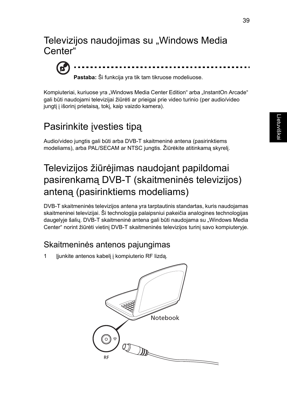 Televizijos naudojimas su „windows media center, Pasirinkite įvesties tipą, Skaitmeninės antenos pajungimas | Acer Aspire 5745DG User Manual | Page 1641 / 2217