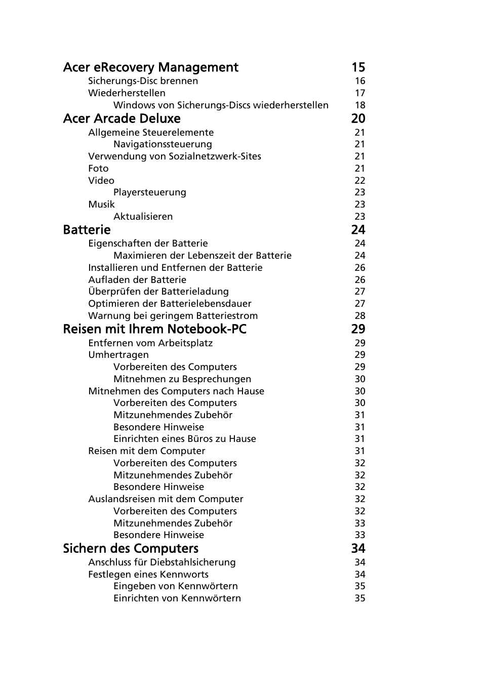 Acer erecovery management 15, Acer arcade deluxe 20, Batterie 24 | Sichern des computers 34 | Acer Aspire 5745DG User Manual | Page 168 / 2217