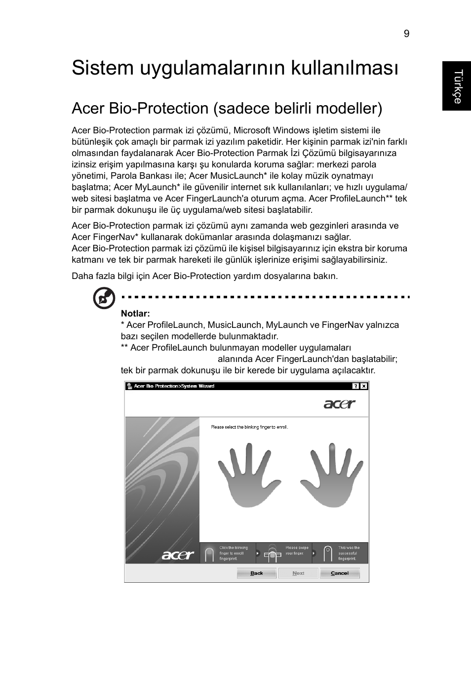 Sistem uygulamalarının kullanılması, Acer bio-protection (sadece belirli modeller) | Acer Aspire 5745DG User Manual | Page 1763 / 2217