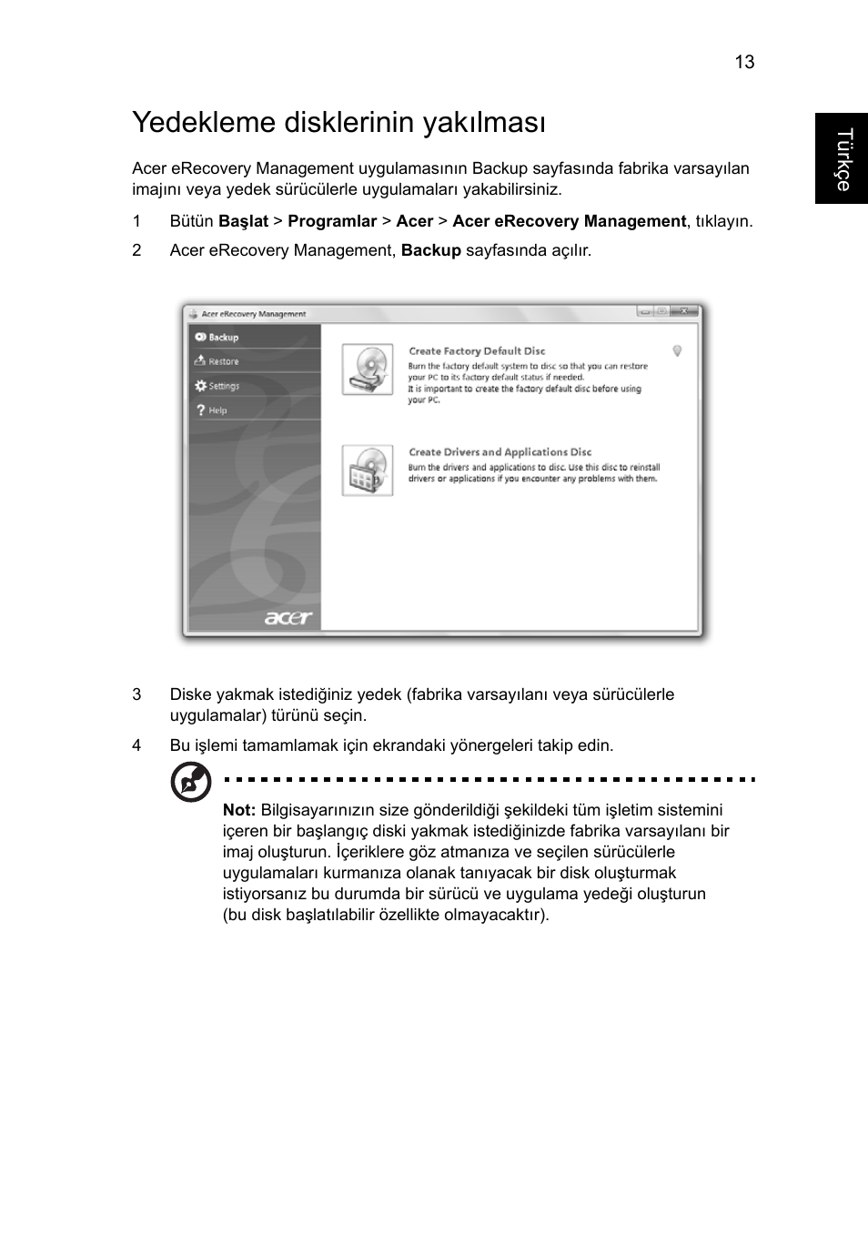 Yedekleme disklerinin yakılması | Acer Aspire 5745DG User Manual | Page 1767 / 2217