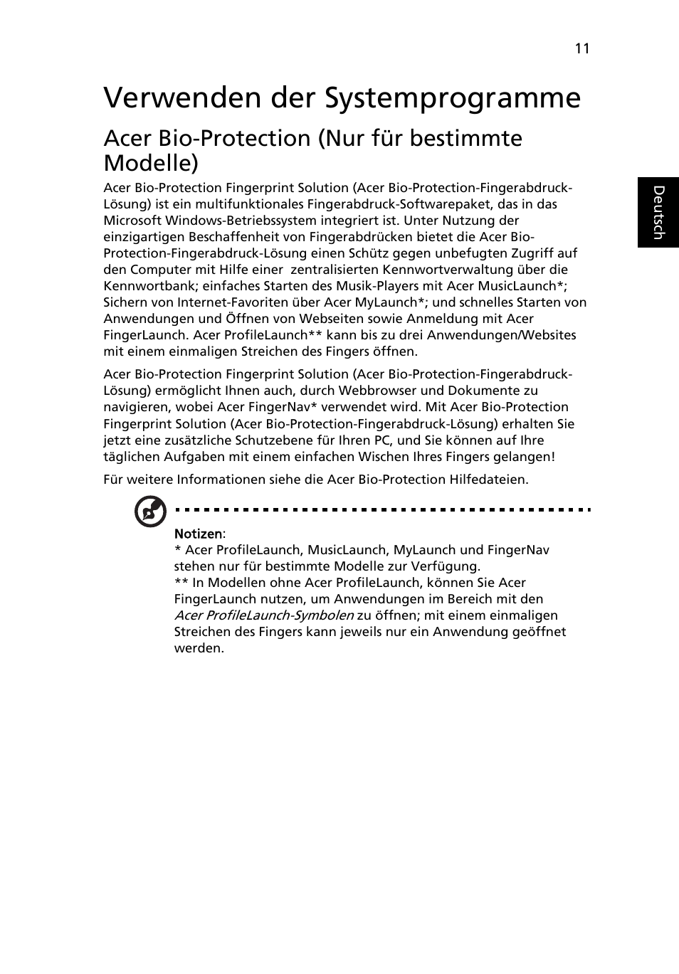 Verwenden der systemprogramme, Acer bio-protection (nur für bestimmte modelle) | Acer Aspire 5745DG User Manual | Page 181 / 2217
