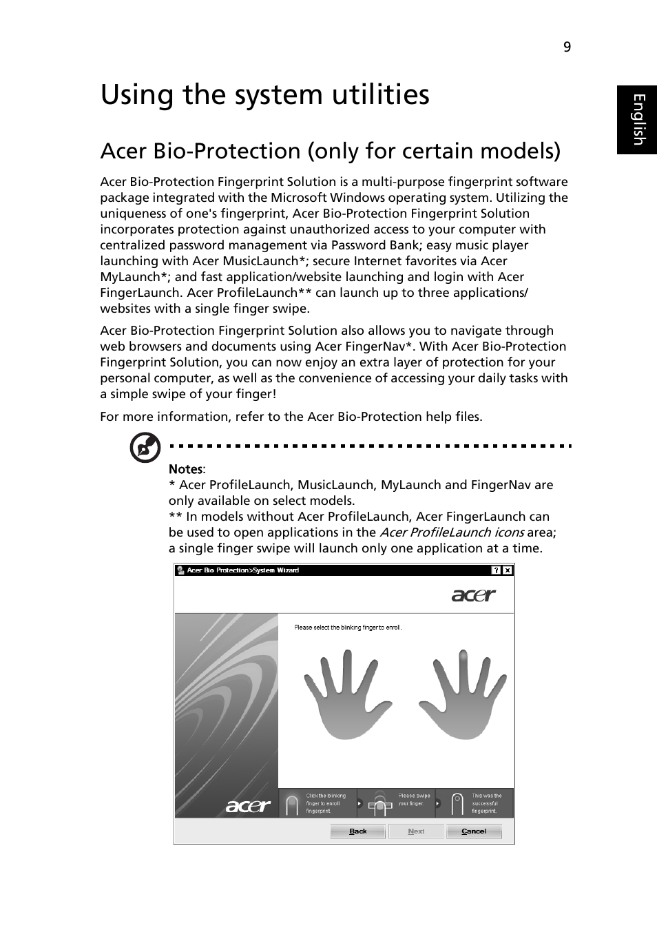 Using the system utilities, Acer bio-protection (only for certain models) | Acer Aspire 5745DG User Manual | Page 31 / 2217