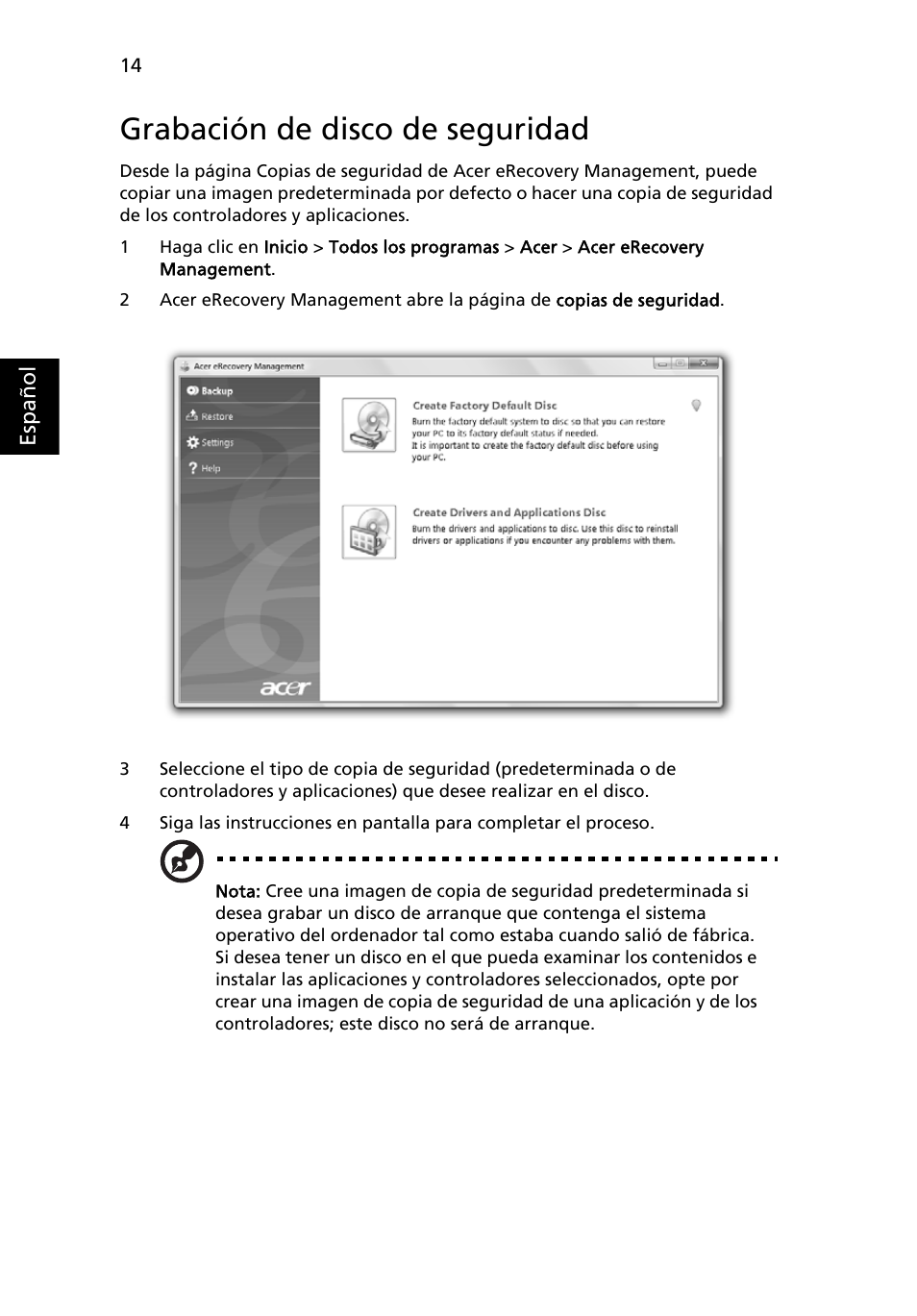 Grabación de disco de seguridad | Acer Aspire 5745DG User Manual | Page 332 / 2217