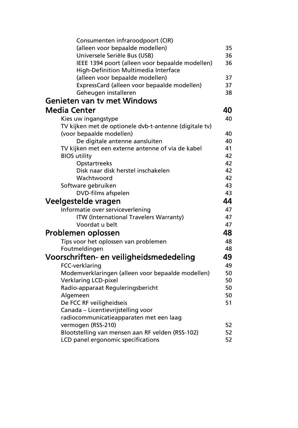 Genieten van tv met windows media center 40, Veelgestelde vragen 44, Problemen oplossen 48 | Voorschriften- en veiligheidsmededeling 49 | Acer Aspire 5745DG User Manual | Page 463 / 2217