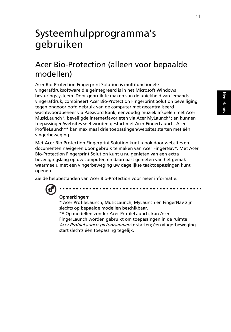 Systeemhulpprogramma's gebruiken | Acer Aspire 5745DG User Manual | Page 475 / 2217