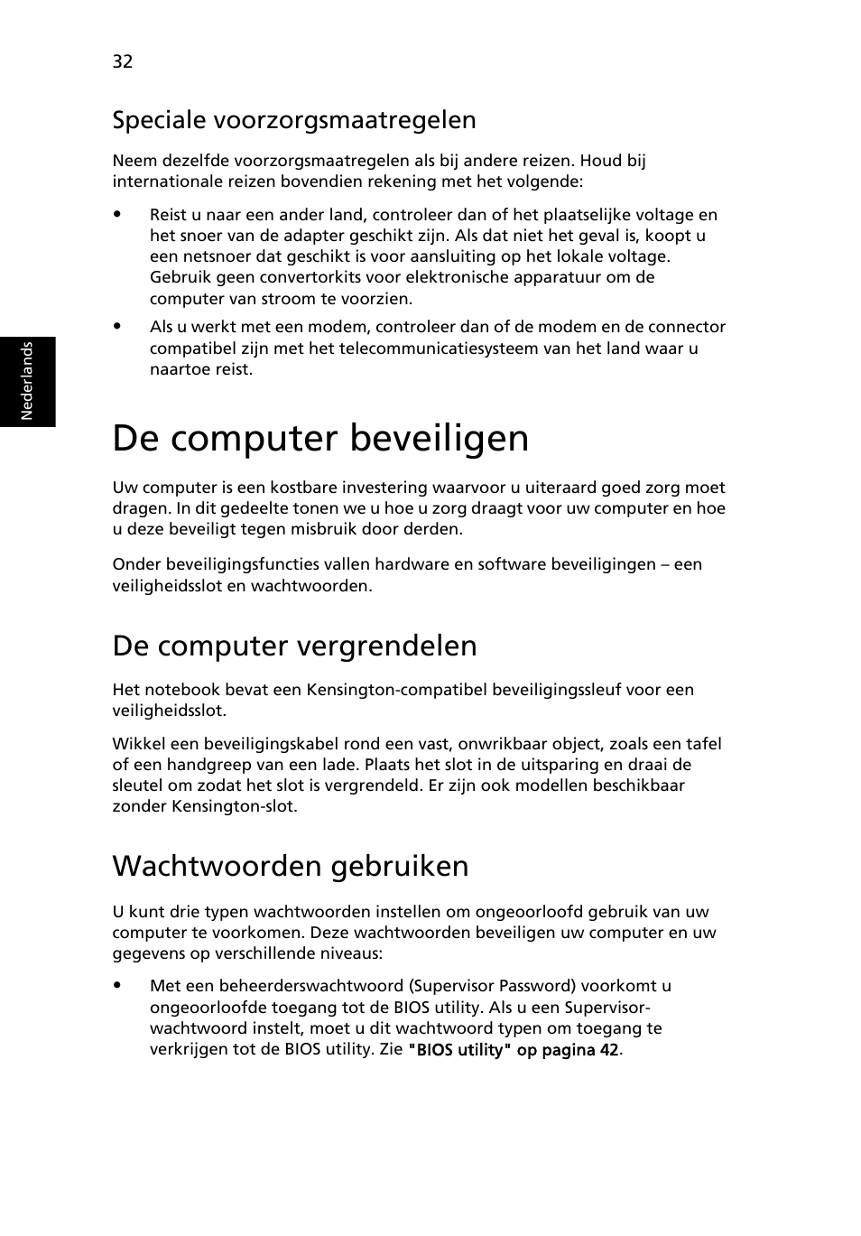 De computer beveiligen, De computer vergrendelen, Wachtwoorden gebruiken | Speciale voorzorgsmaatregelen | Acer Aspire 5745DG User Manual | Page 496 / 2217