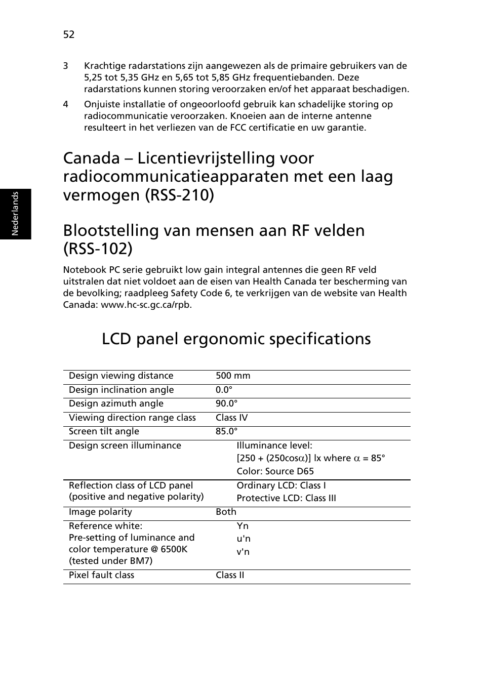 Blootstelling van mensen aan rf velden (rss-102), Lcd panel ergonomic specifications | Acer Aspire 5745DG User Manual | Page 516 / 2217