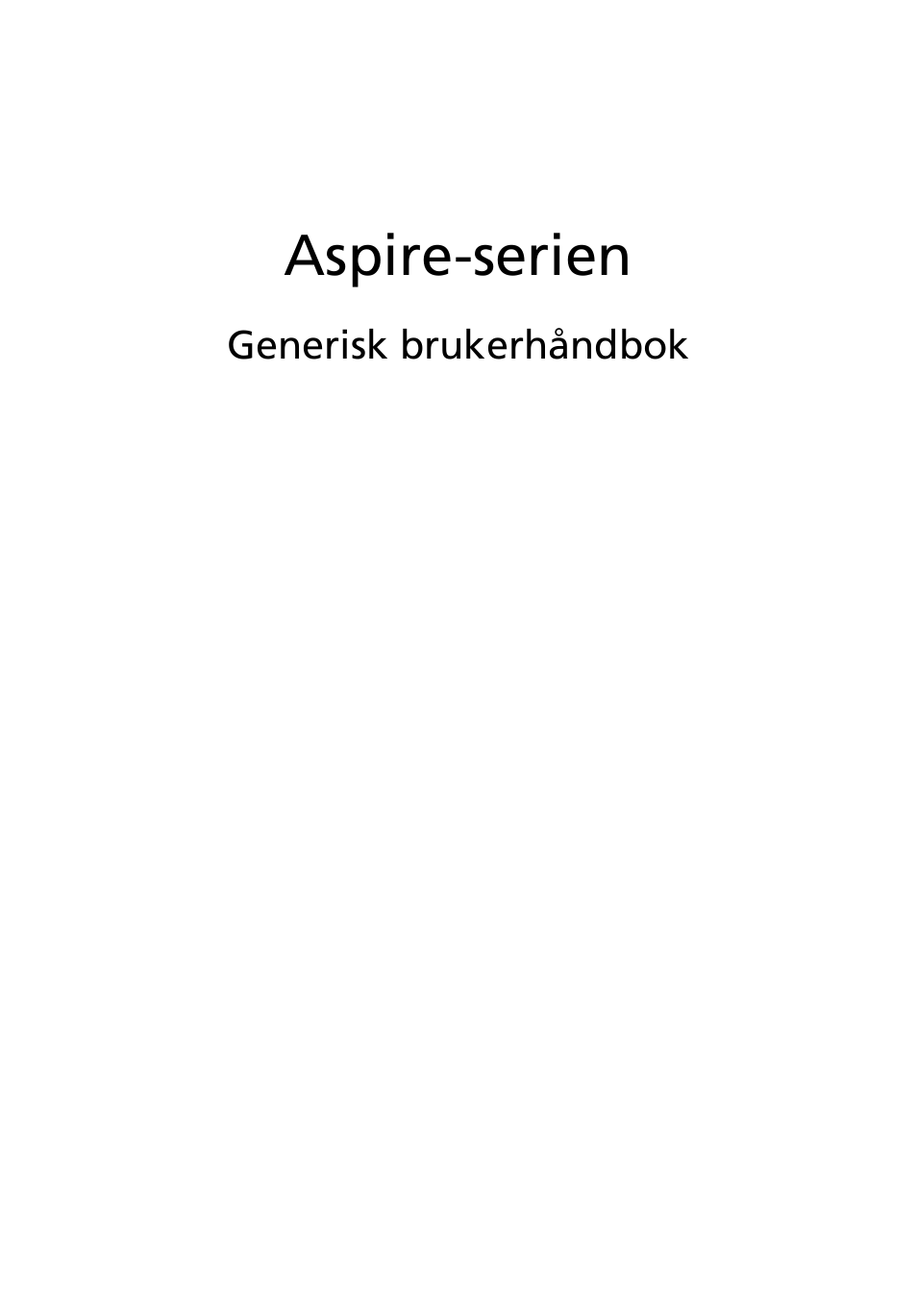 Norsk, Aspire-serien | Acer Aspire 5745DG User Manual | Page 517 / 2217