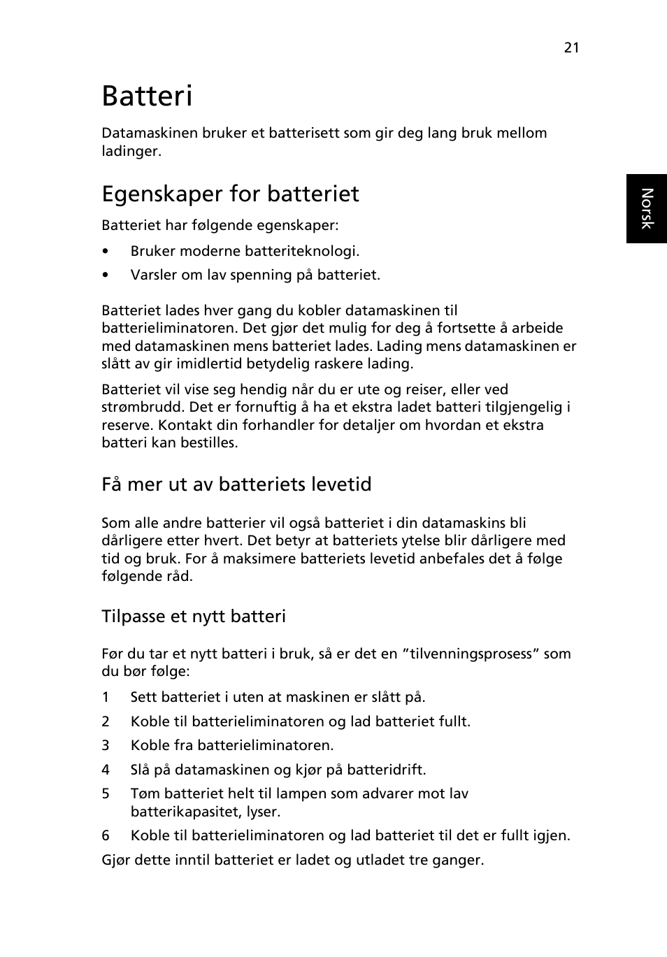 Batteri, Egenskaper for batteriet, Få mer ut av batteriets levetid | Acer Aspire 5745DG User Manual | Page 557 / 2217