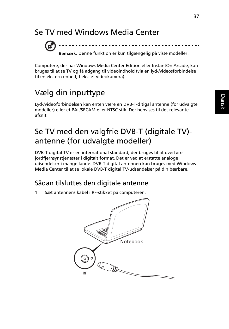 Se tv med windows media center, Vælg din inputtype, Sådan tilsluttes den digitale antenne | Acer Aspire 5745DG User Manual | Page 641 / 2217
