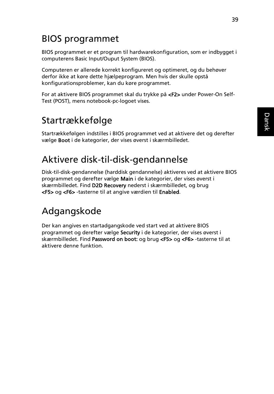 Bios programmet, Startrækkefølge, Aktivere disk-til-disk-gendannelse | Adgangskode | Acer Aspire 5745DG User Manual | Page 643 / 2217