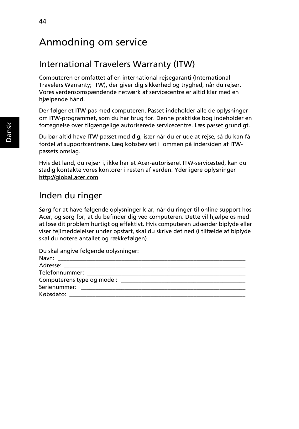 Anmodning om service, International travelers warranty (itw), Inden du ringer | Acer Aspire 5745DG User Manual | Page 648 / 2217