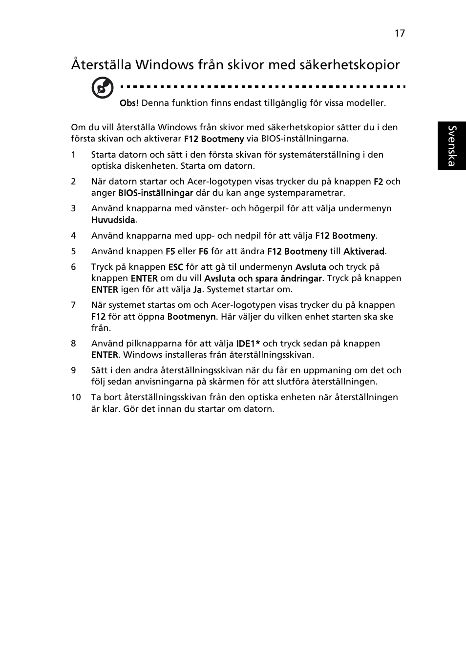 Återställa windows från skivor med säkerhetskopior | Acer Aspire 5745DG User Manual | Page 691 / 2217