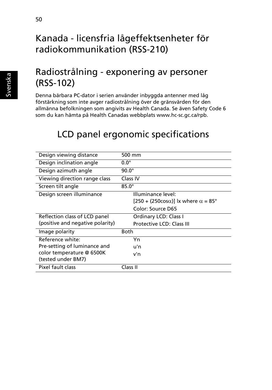 Radiostrålning - exponering av personer (rss-102), Lcd panel ergonomic specifications | Acer Aspire 5745DG User Manual | Page 724 / 2217