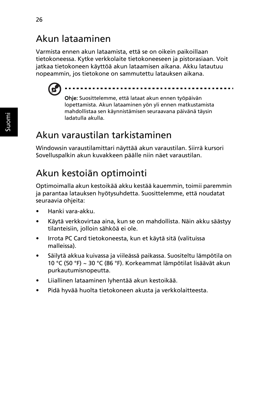 Akun lataaminen, Akun varaustilan tarkistaminen, Akun kestoiän optimointi | Acer Aspire 5745DG User Manual | Page 770 / 2217