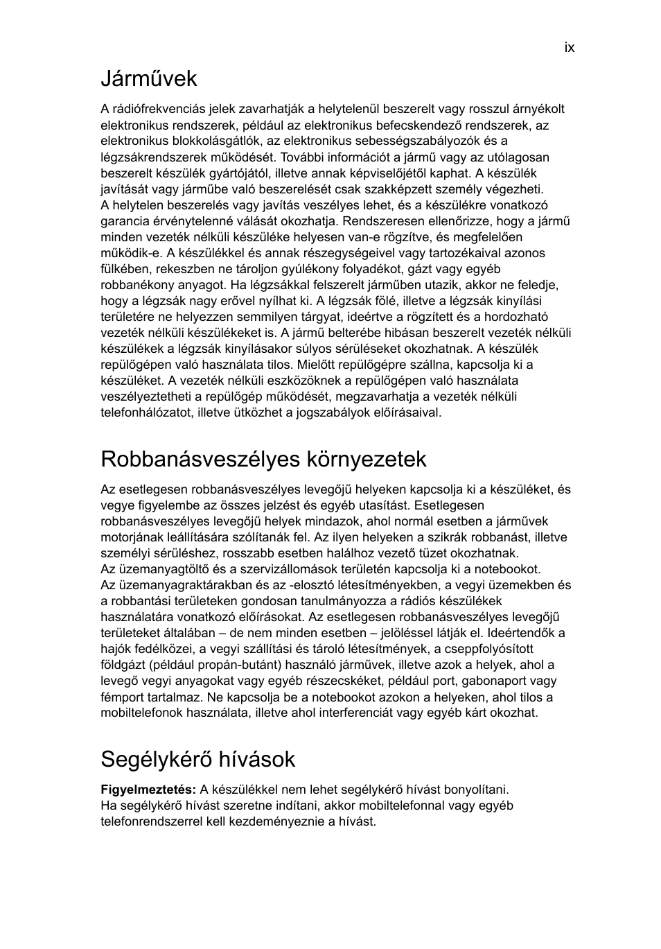 Járművek, Robbanásveszélyes környezetek, Segélykérő hívások | Acer Aspire 5745DG User Manual | Page 951 / 2217