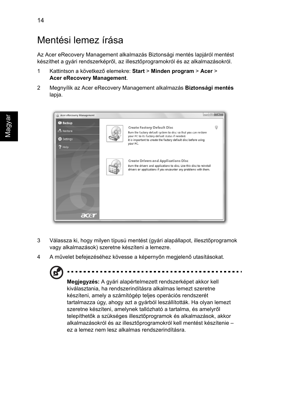 Mentési lemez írása | Acer Aspire 5745DG User Manual | Page 976 / 2217