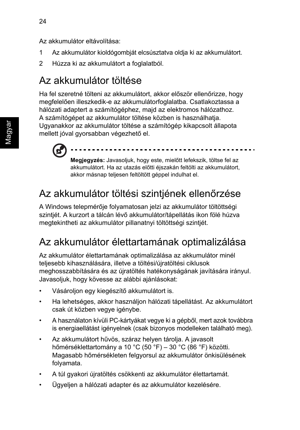 Az akkumulátor töltése, Az akkumulátor töltési szintjének ellenőrzése, Az akkumulátor élettartamának optimalizálása | Acer Aspire 5745DG User Manual | Page 986 / 2217