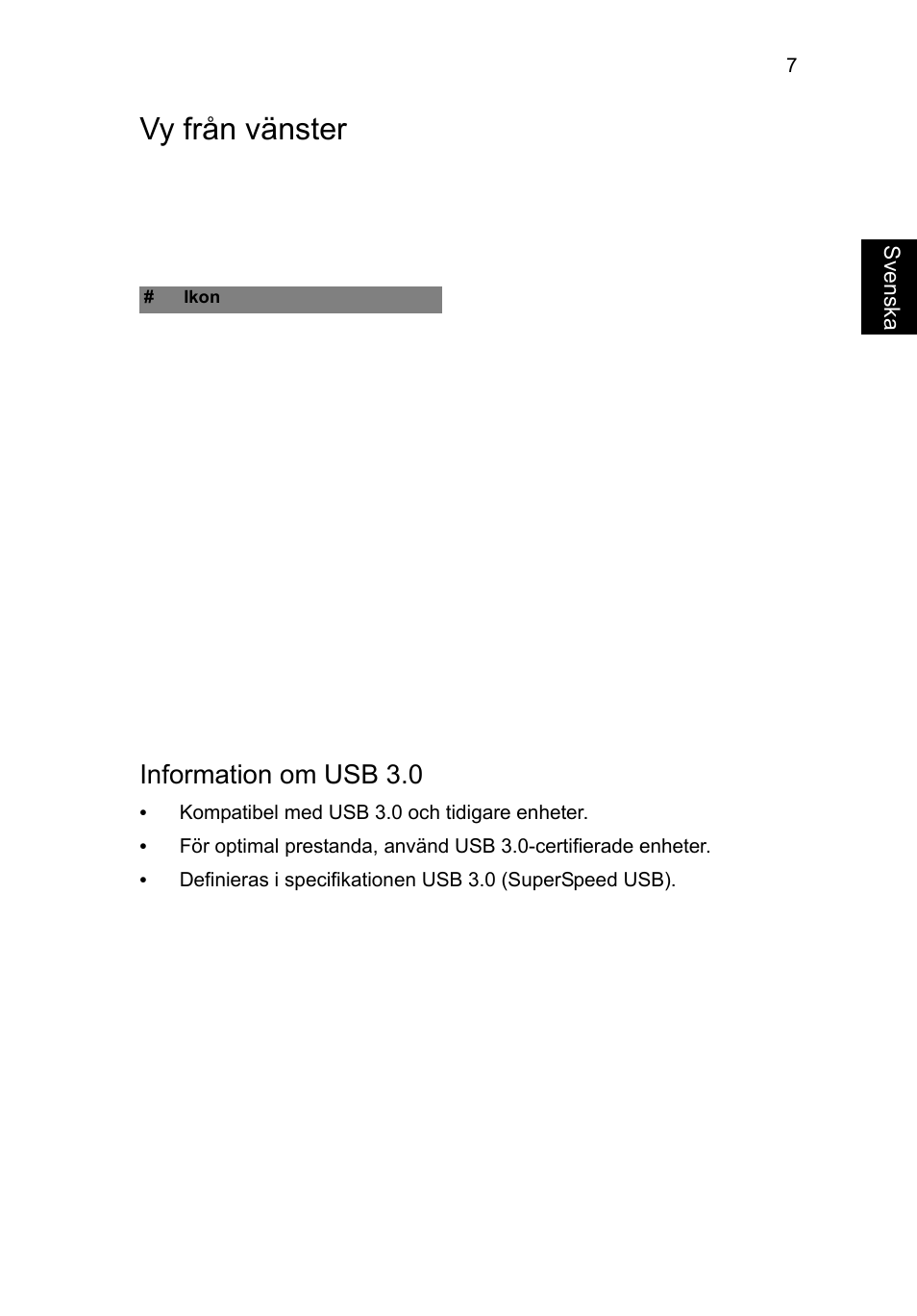 Vy från vänster, Information om usb 3.0 | Acer Aspire V5-471G User Manual | Page 103 / 306