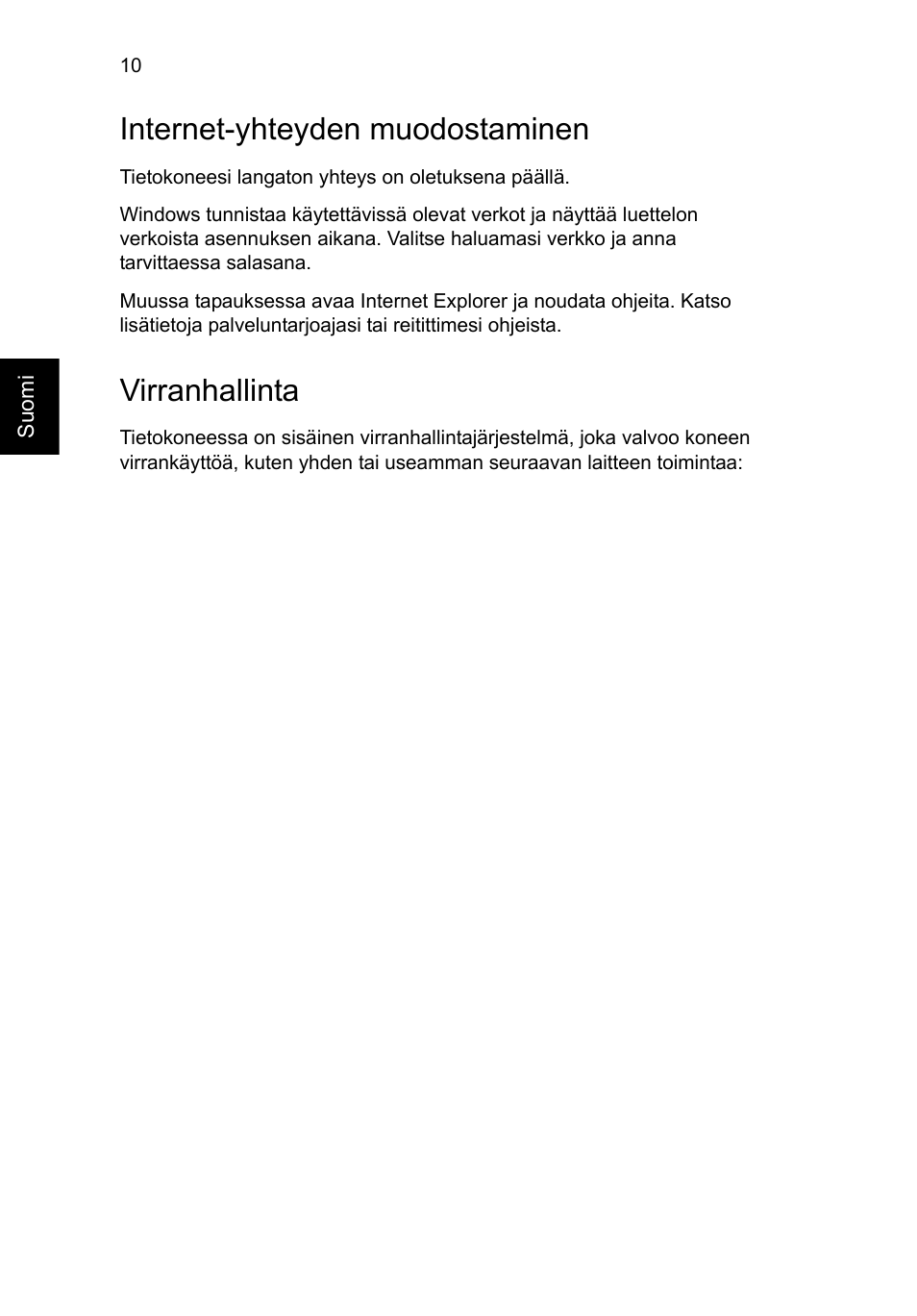 Internet-yhteyden muodostaminen, Virranhallinta | Acer Aspire V5-471G User Manual | Page 116 / 306