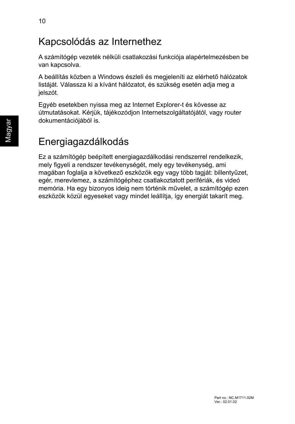 Kapcsolódás az internethez, Energiagazdálkodás | Acer Aspire V5-471G User Manual | Page 146 / 306