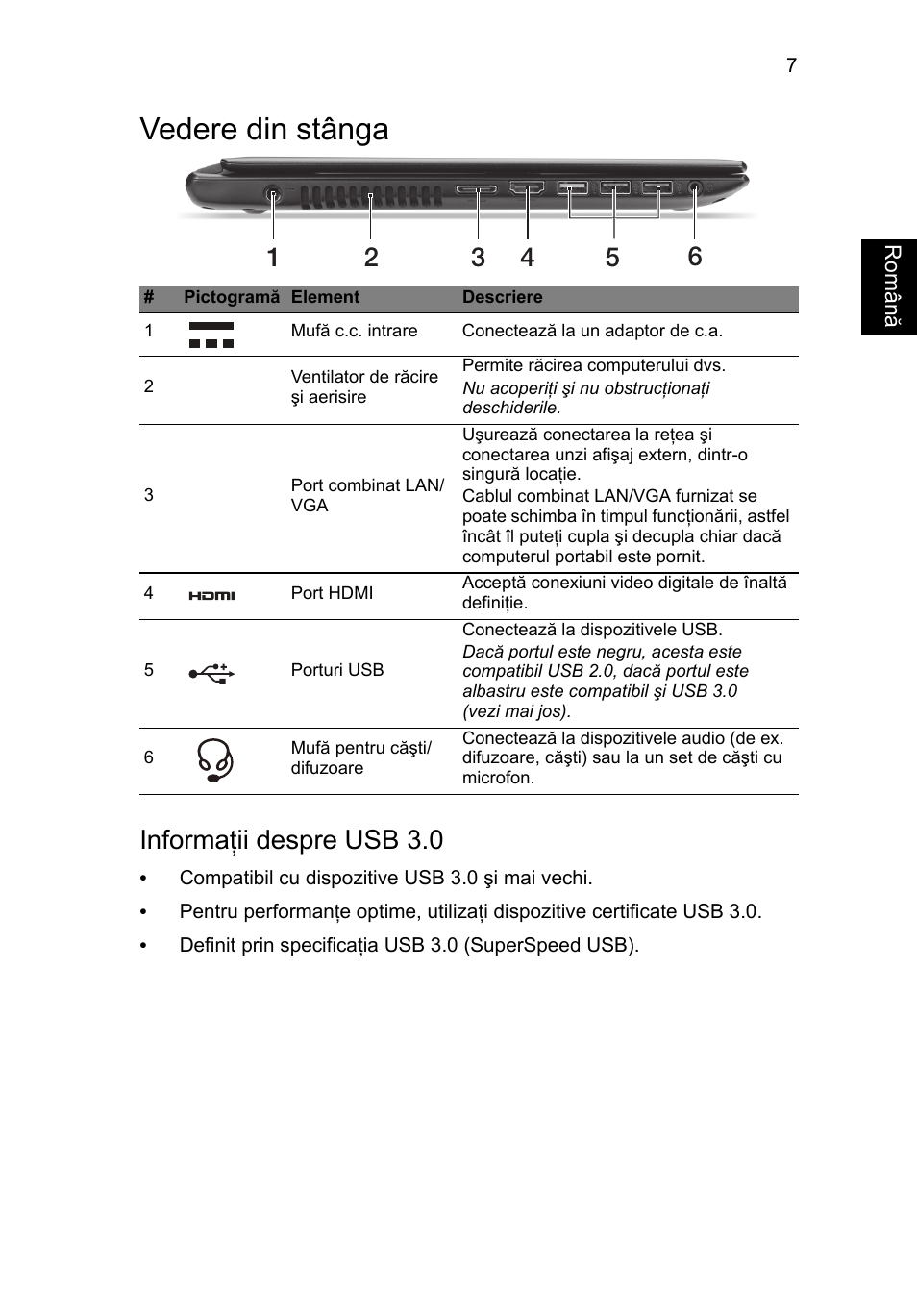 Vedere din stânga, Informaţii despre usb 3.0 | Acer Aspire V5-471G User Manual | Page 193 / 306