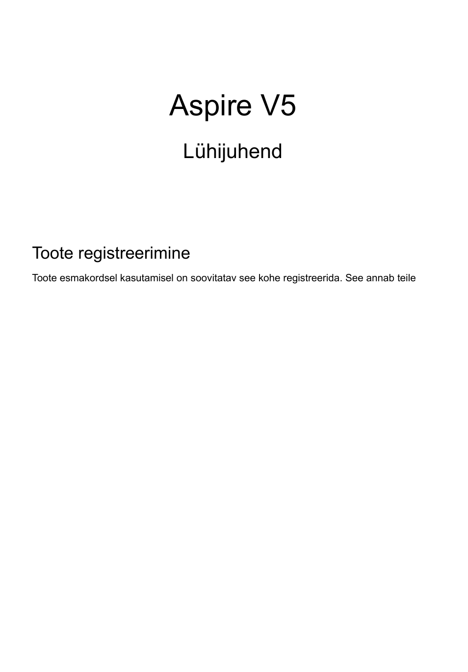 Eesti, Toote registreerimine, Kuidas registreerida | Aceri tarvikute hankimine, Aspire v5, Lühijuhend | Acer Aspire V5-471G User Manual | Page 207 / 306