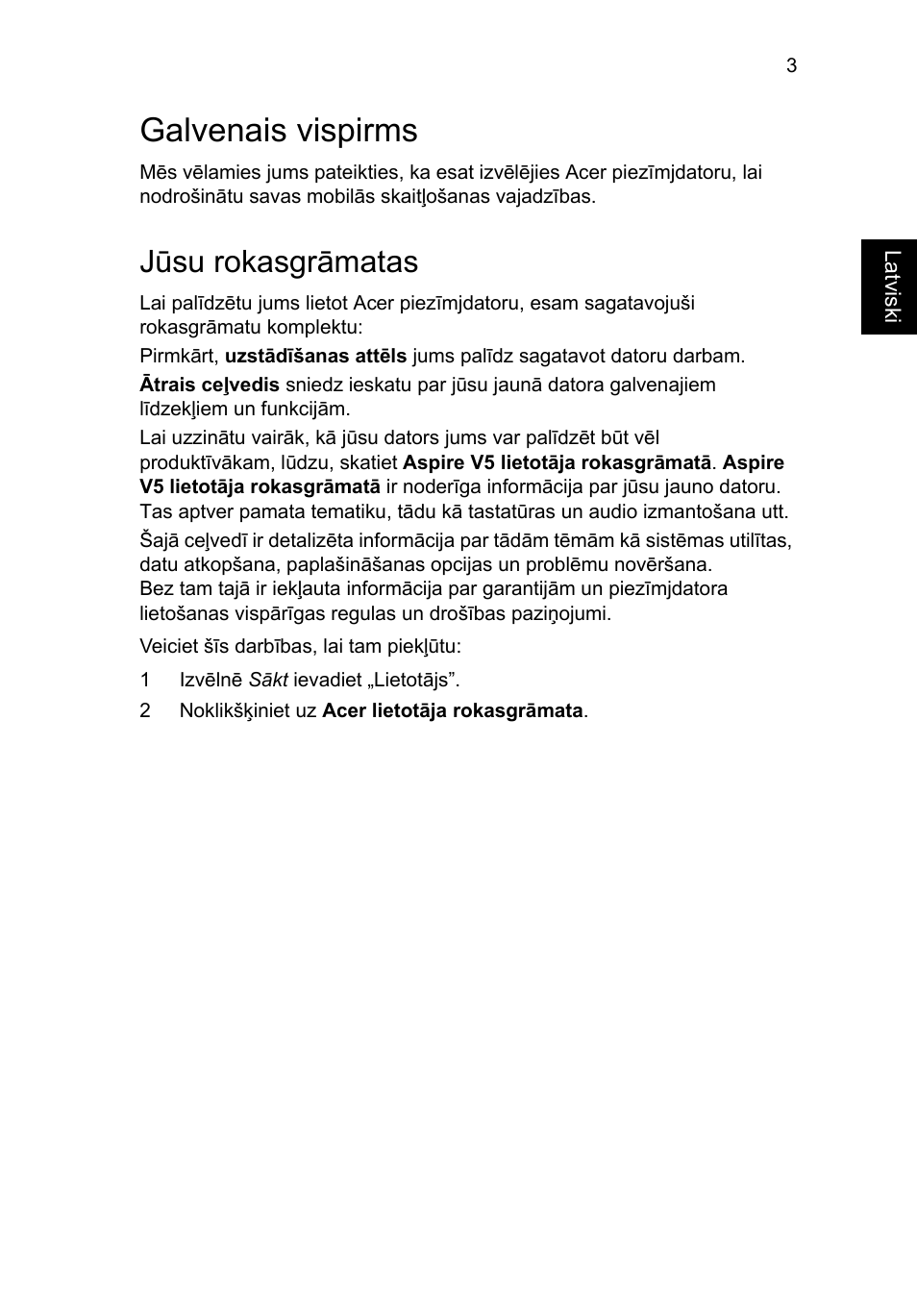 Galvenais vispirms, Jūsu rokasgrāmatas | Acer Aspire V5-471G User Manual | Page 219 / 306