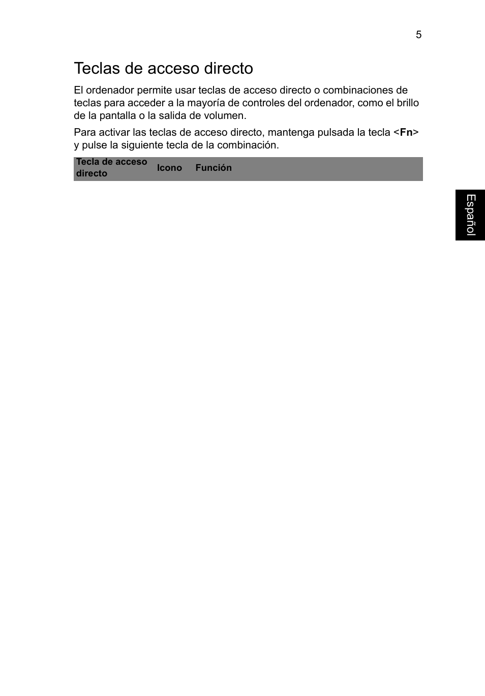 Teclas de acceso directo, Esp año l | Acer Aspire V5-471G User Manual | Page 47 / 306