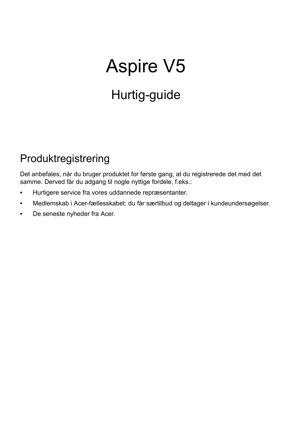 Dansk, Produktregistrering, Sådan registrerer du | Hente acer-tilbehør, Aspire v5, Hurtig-guide | Acer Aspire V5-471G User Manual | Page 87 / 306