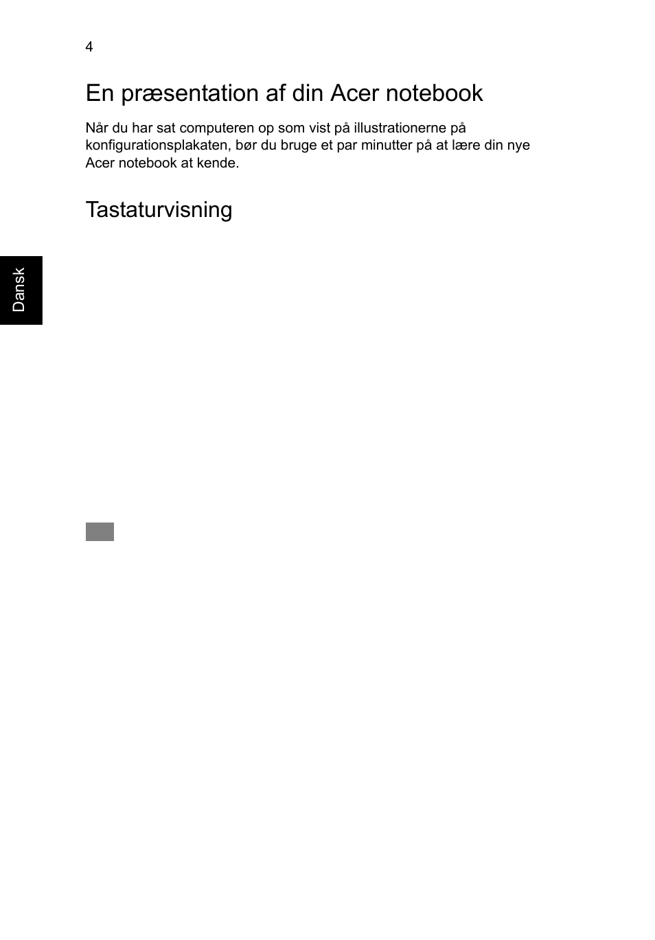 En præsentation af din acer notebook, Tastaturvisning | Acer Aspire V5-471G User Manual | Page 90 / 306