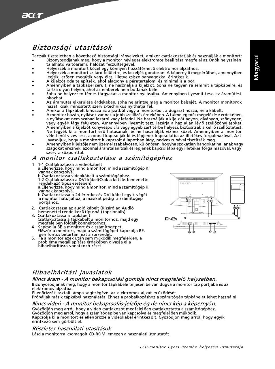 Biztonsàgi utasitàsok, A monitor csatlakoztatàsa a szàmitógéphez, Hibaelhàrftàsi javaslatok | Részietes hasznaiati utasitàsok | Acer G195WL User Manual | Page 13 / 56