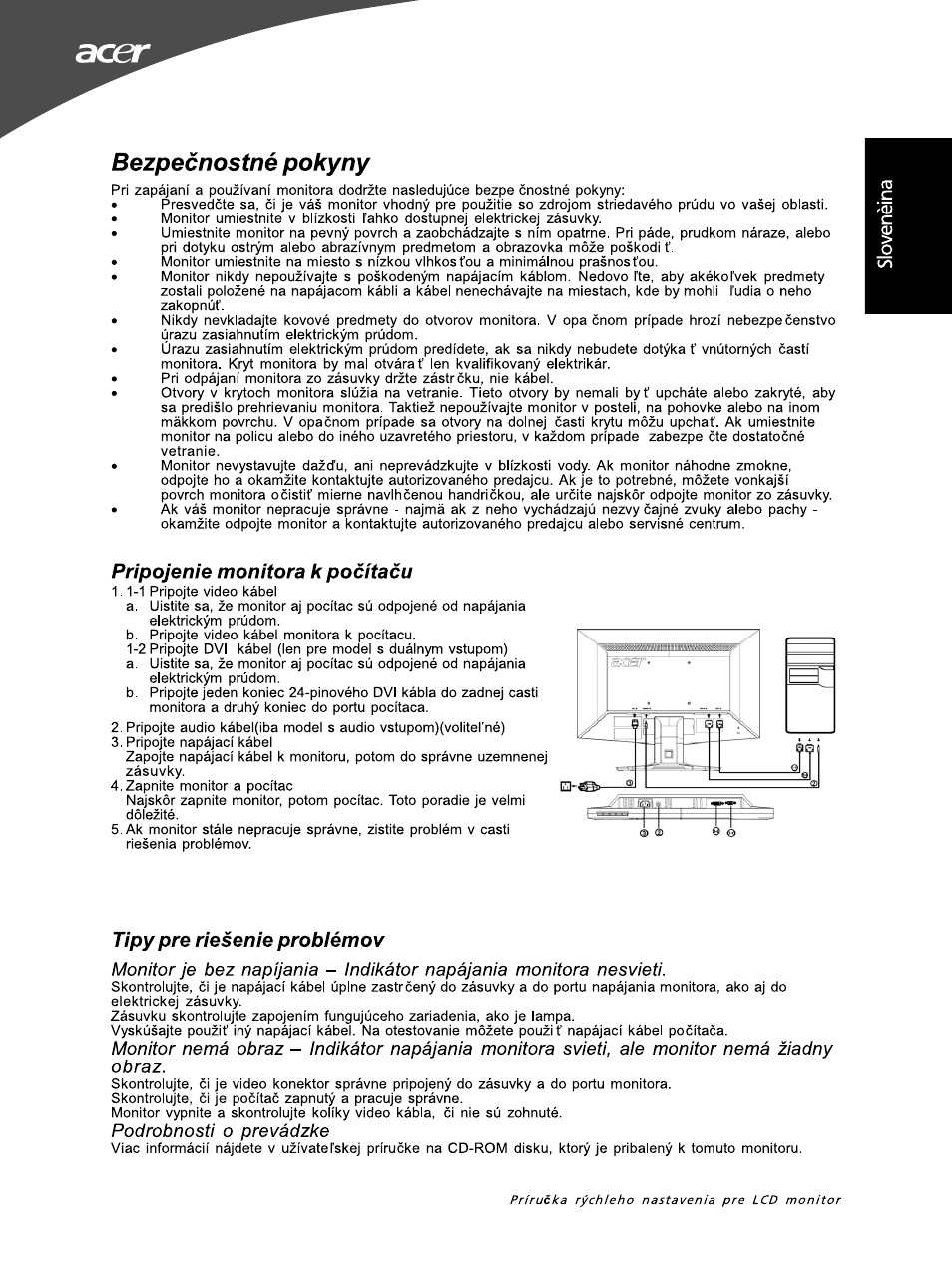 Bezpecnostné pokyny, Pripojenie monitora kpocitacu, Tipypre riesenie probiémov | Podrobnosti o prevàdzke | Acer G195WL User Manual | Page 31 / 56