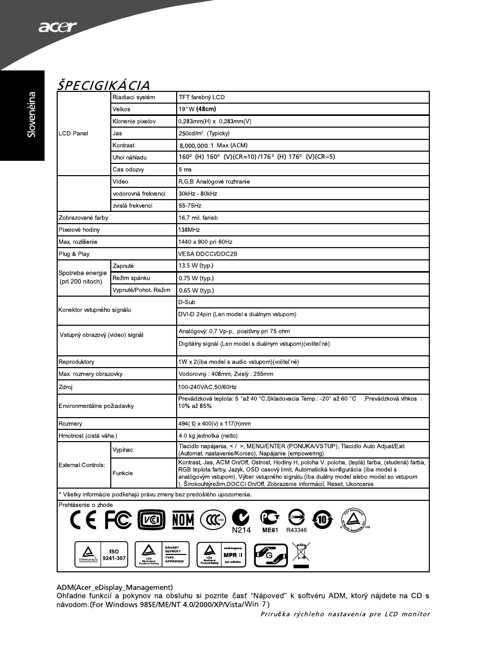 Specigikacia, C € f© o nom @ o c" © ^ @ s | Acer G195WL User Manual | Page 32 / 56