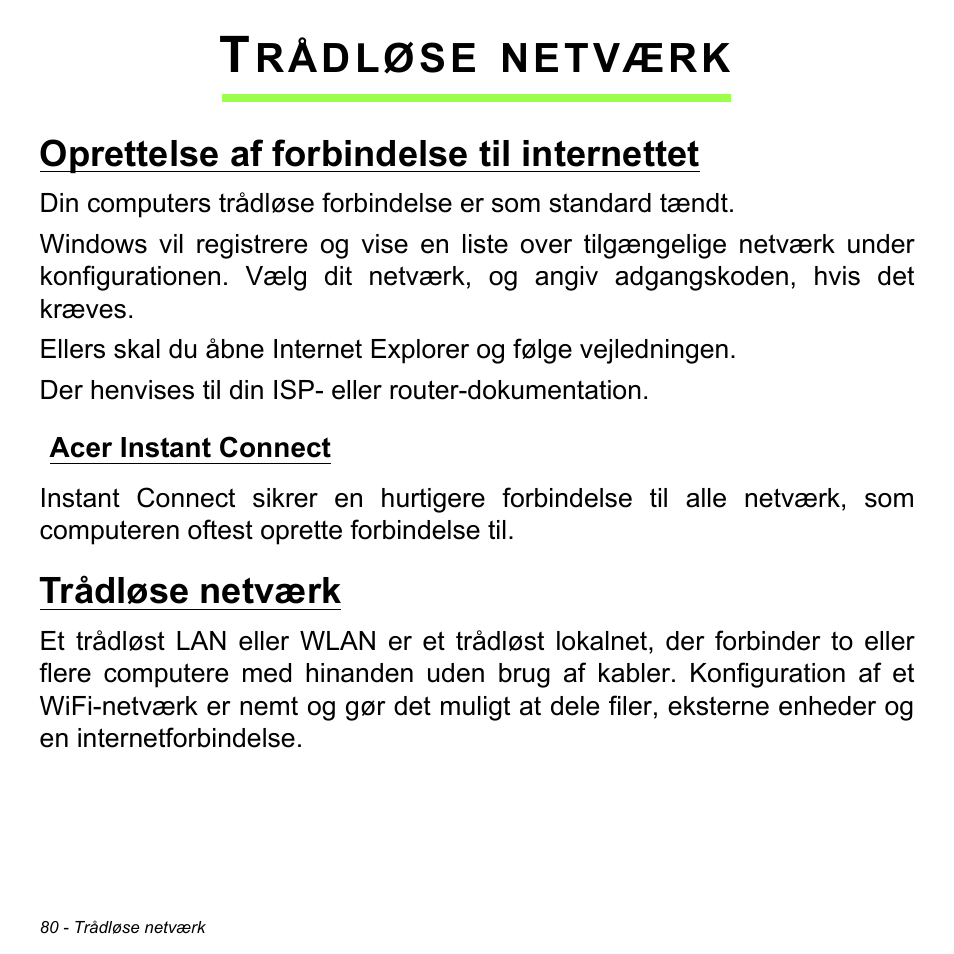 Trådløse netværk, Oprettelse af forbindelse til internettet, Acer instant connect | Rådløse, Netværk | Acer Aspire M3-581TG User Manual | Page 1030 / 3478