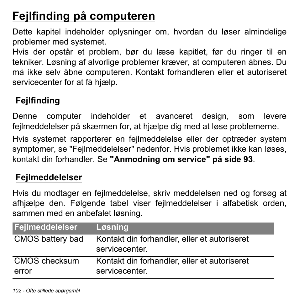 Fejlfinding på computeren, Fejlfinding, Fejlmeddelelser | Fejlfinding fejlmeddelelser | Acer Aspire M3-581TG User Manual | Page 1052 / 3478